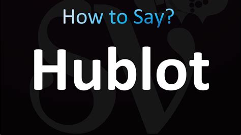 how to pronounce word hublot|how to pronounce richard mille.